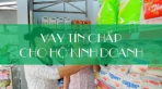 Cho vay kinh doanh nhỏ lẻ dành cho khách hàng cá nhân